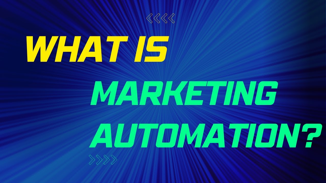  New  What is Marketing Automation?