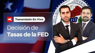 🪙 Decisión de Tasas de la FED 🪙 Decisión de Tasas de la FED