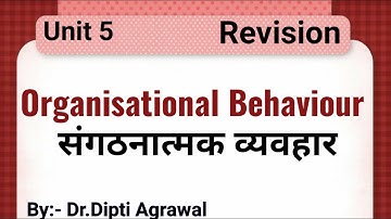 Organisational Behaviour Important Questions in Hindi for M.com! संगठनात्मक व्यवहार (Unit 5)!!