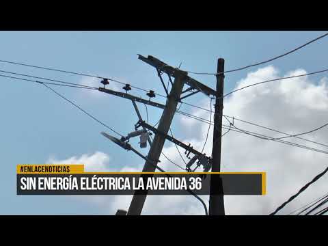 Sin energía eléctrica la avenida 36