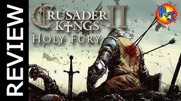 Crusader Kings II 2 Holy Fury Review (CK2)