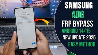 Samsung Galaxy A06 FRP Bypass Android 14/15 2025 | TalkBack Not Working | Youtube Update Problem