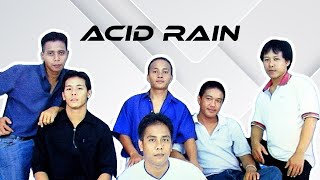 [MV] Acid Rain - I Know What You Did Last Gawai (VCD)