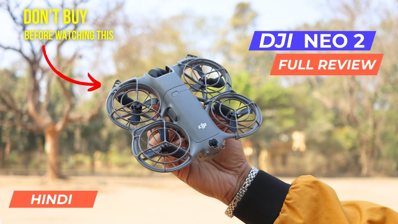 Don't Buy DJI Neo 2 Drone Before Watching This | DJI Neo 2 Full Review in Hindi