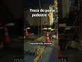 Trocando Poste Pedestre #fyp #eletricista #shortsviral #shorts #trabalho #construcao #rotinadodia