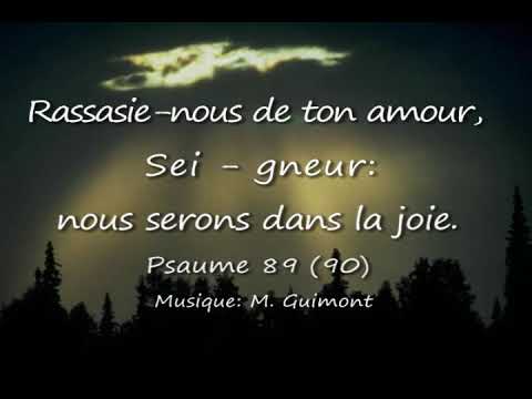 psaume-89(90)-rassasie-nous-de-ton-amour,-seigneur-.-.-.-.-(guimont)