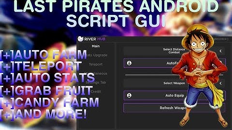 LAST PIRATES ANDROID SCRIPT GUI ARCEUS X | Arceus X Script | Roblox Script Android