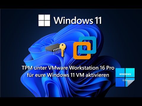 TPM unter VMware Workstation 16 Pro aktivieren