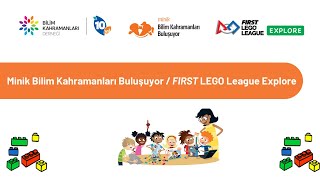 Minik Bilim Kahramanları Buluşuyor / FIRST LEGO League Explore Resimi