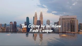 Its worth to stay at The Colony by Infinitum, Kuala Lumpur with KLCC view?