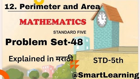 Problem set 48| Perimeter and Area| chapter 12| 5th standard| Maths|@SmartLearning-bf3ep