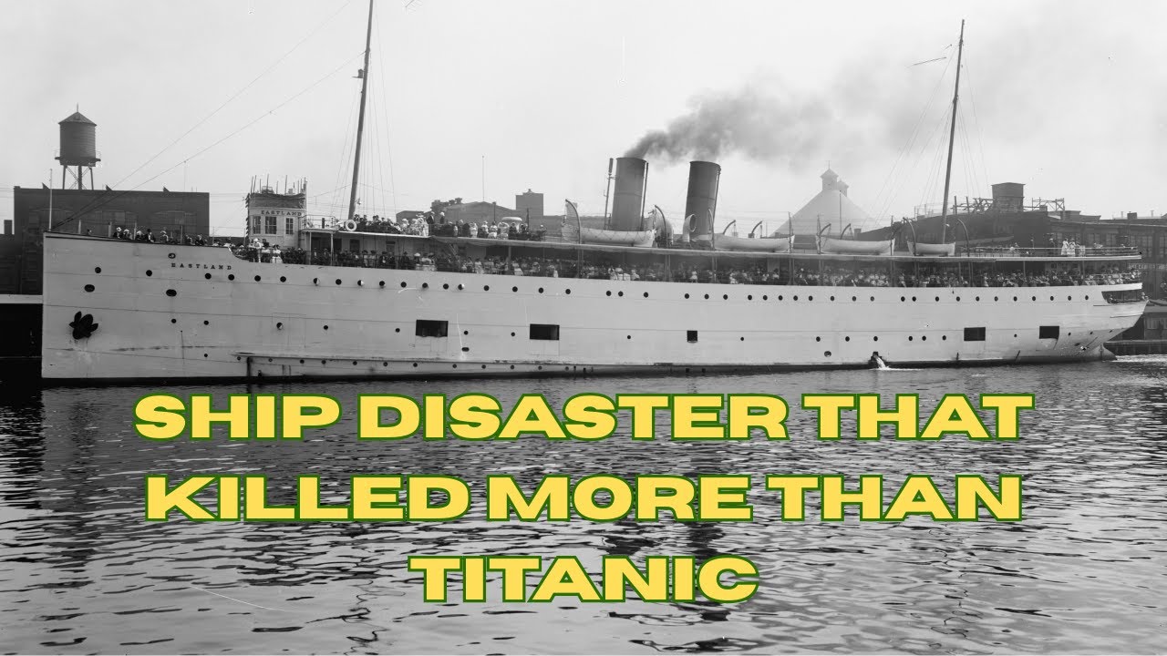 SS Eastland: Chicago's Forgotten Disaster That Killed More Than the Titanic