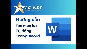 Video Hướng Dẫn Tạo Mục Lục Tự Động Trong Word 2013, 2016, 2019 Chi Tiết Nhất