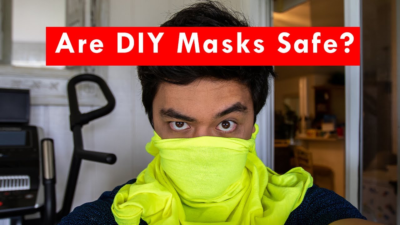 Are DIY Face Masks Safe? What Materials are the Best? YouTube
