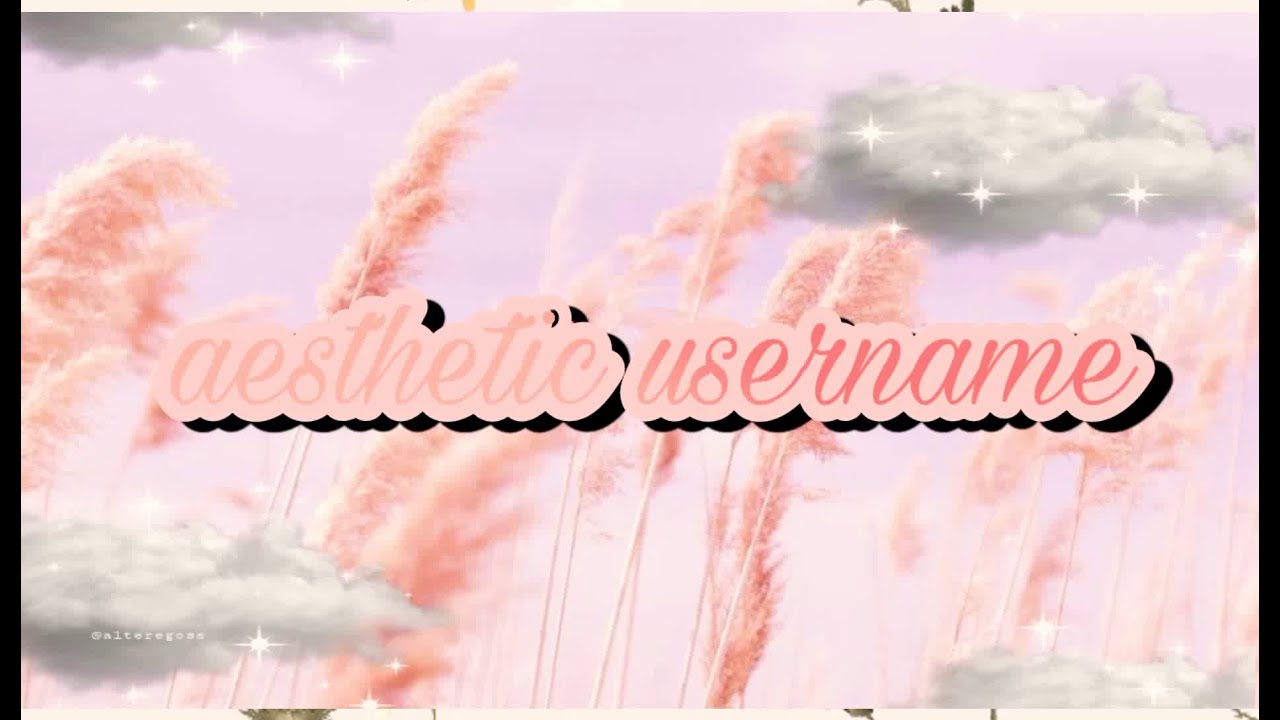 aesthetic username 🦋 nature🌻(part 1) - YouTube