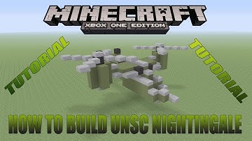 Minecraft Xbox Edition Tutorial How To Build UNSC Nightingale