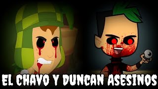 Creepypasta De El Chavo Animado ft. Drama Total La Guardería // El Chavo Y Duncan Asesinos (+18)