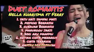 Duet terbaru romantis Nella kharisma Feat Ferry Full album Terbaru 2020 | enak puuuolllll