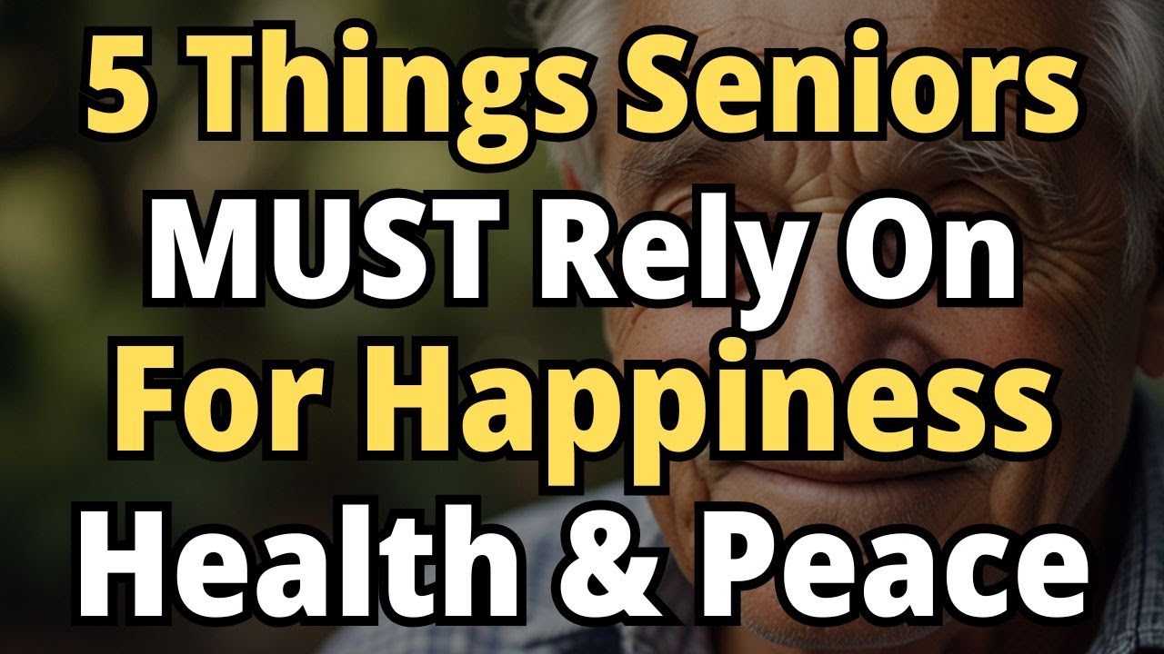 5 Essential Things Seniors Must Rely On for Happiness, Health & Peace — Beyond Family Support