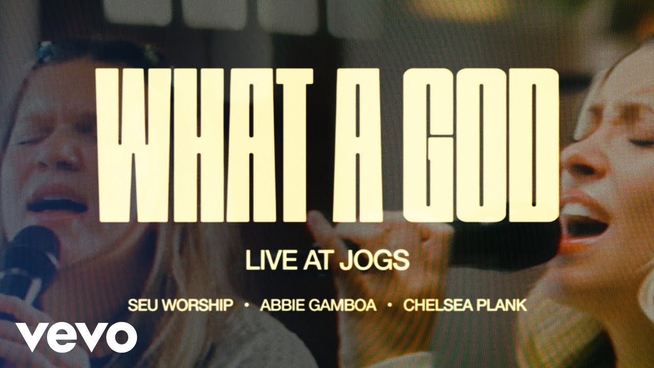 SEU Worship, Abbie Gamboa, Chelsea Plank - What A God (Live at JOGS Lyric Visualizer) - YouTube