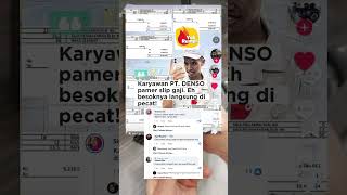 Wow Spil Slip Gaji Karyawan Pt Denso Langsung Dipecat