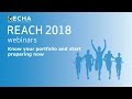 REACH 2018: Know your portfolio and start preparing now