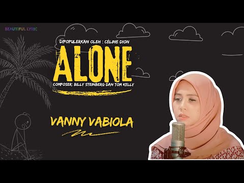 Alone - Céline Dion Cover By Vanny Vabiola