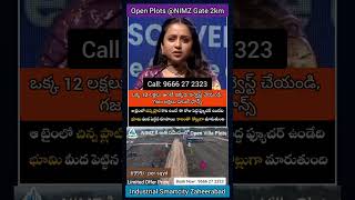 Premium open Villa Plots beside NIMZ gate industrial Smartcity Jharasangam Zaheerabad 9666 27 2323