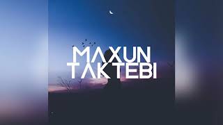 Maxun - Taktebi