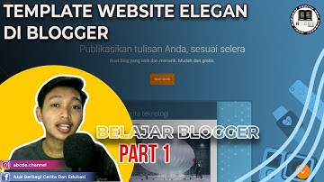 Cara Buat Blogger atau Website Untuk Pemula | Part 1