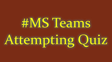 How to Access Quiz or Assignment in MS Teams|Attempting Quiz in MS Teams, #QuizMSTeams