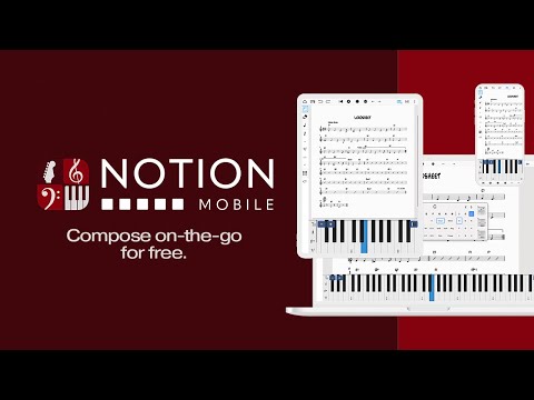 Notion® Mobile: FREE on-the-go music creation and notation application