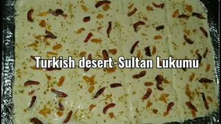 Sultan LokumuTurkish dessert Sultan Lukumu by luxurious cookings #turkish_dessert #Sultan_lukumu