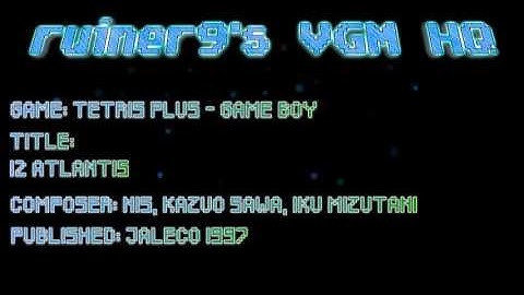 Tetris Plus Game Boy OST 12 Atlantis