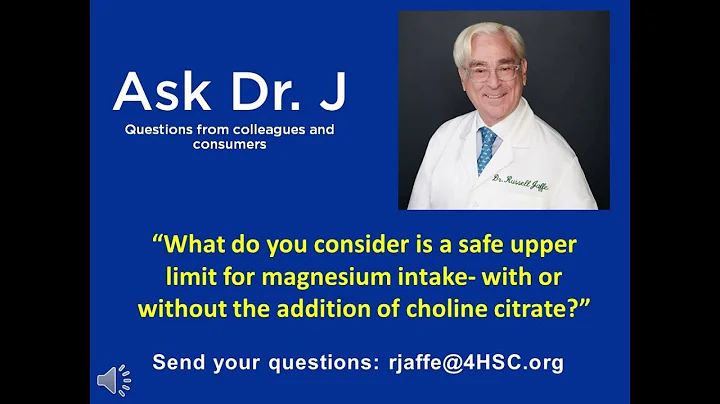 Safe Limits for Magnesium Intake