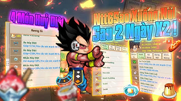 Ntt6sao Xuống Núi Đổi Luôn 4 Món Hủy Diệt Sau 2 Ngày Úp X2 | Ngọc Rồng Sao