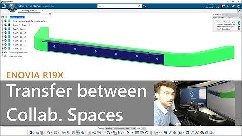 Transfer Parts between Collaborative Spaces ENOVIA 3DX R19x (Live)