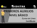 PRIMEROS AUXILIOS / CURSO EN LINEA / NIVEL BÁSICO / CERTIFICATE