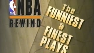 NBA Rewind - Funniest \& Finest Plays
