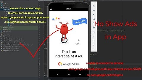 Fix Ads not showing in Android Studio unable to connect to service