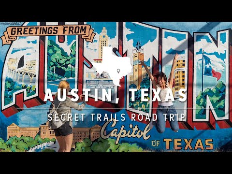 Exploring Austin, Texas, on the Secret Trails Road Trip