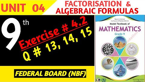 Exercise # 4.2 , Question # 13, 14, 15 | Class 9 Maths Federal Board