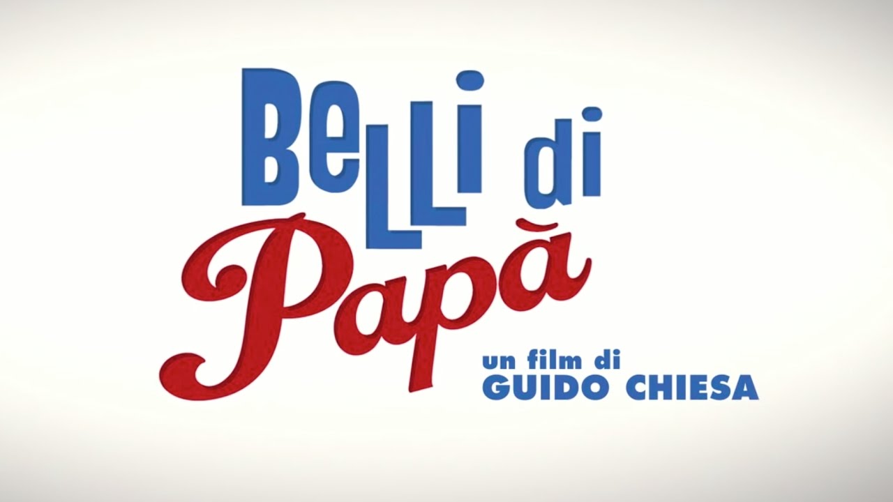 Belli di papà - Trailer Ufficiale