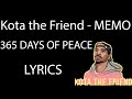 Kota The Friend 365 DAYS OF PEACE Lyrics mp3