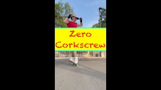 ZERO CORKSCREW TUTORIAL (LiaB Cork) #rollerskating