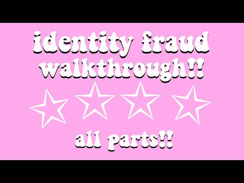 identity fraud walkthrough