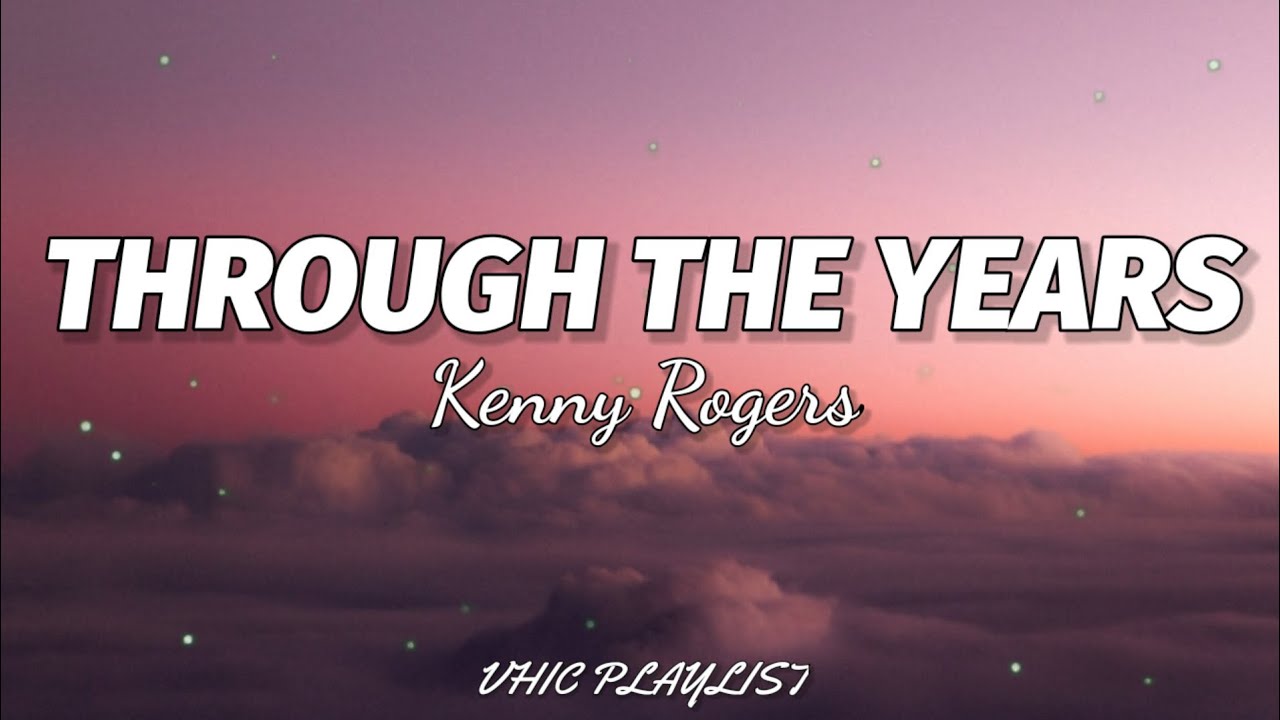 youtube com kenny rogers through the years