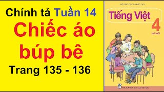 Chính tả bài Chiếc áo búp bê trang 135 Tiếng Việt Lớp 4 tập 1