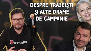 CE NE ENERVEAZĂ #8 – Despre traseiști și alte drame de campanie