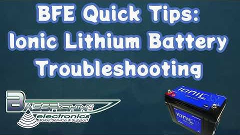 Ionic Lithium Battery Not Working How To Troubleshoot by BassFishin Electronics